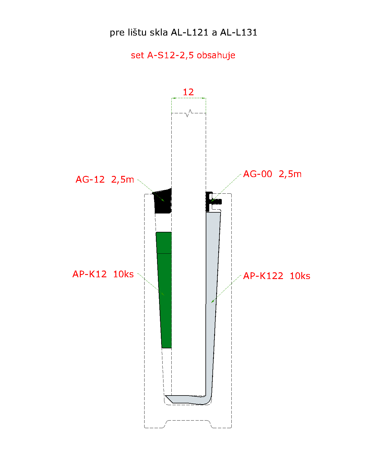 2,5 m set pre 12 mm sklo, k Al profilom
