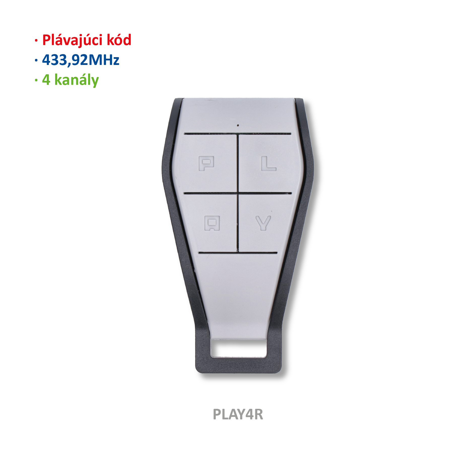 900PLAY4R vysielač 4-kanálový, 433 MHz, plávajúci kód
